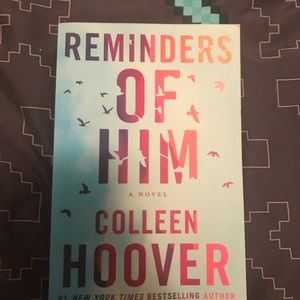 Book- Reminders of Him by Colleen Hoover